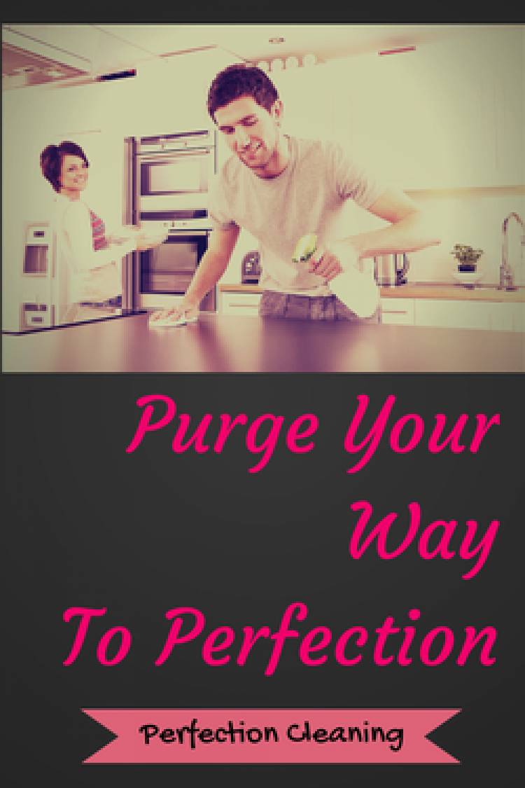 Purge Your Way To Perfection